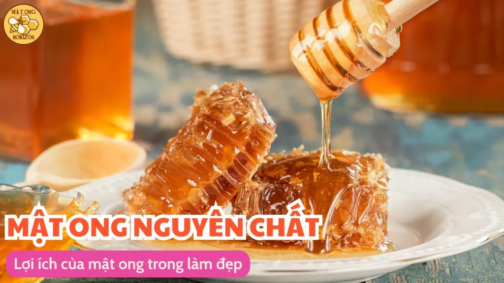 Lợi ích của mật ong trong làm đẹp