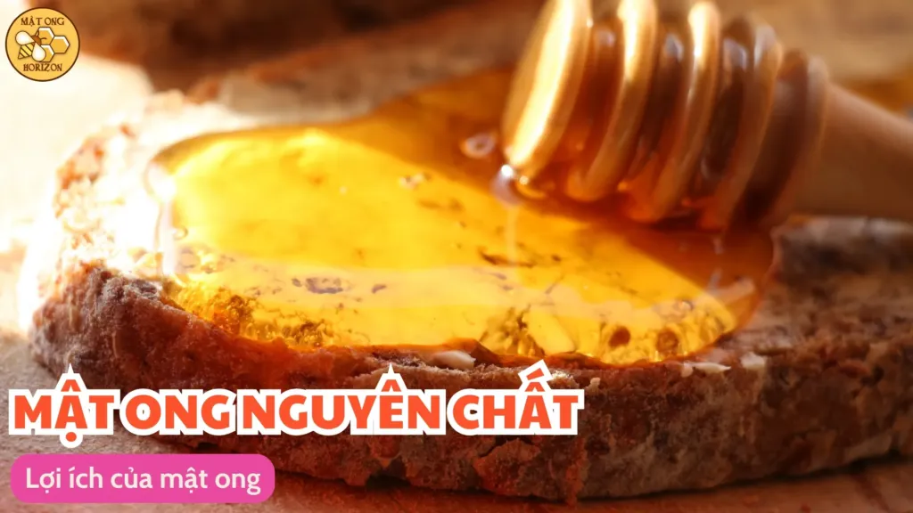 Lợi ích của mật ong