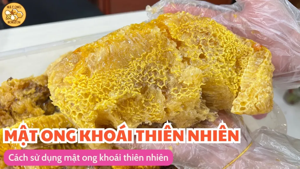 Cách sử dụng mật ong khoái thiên nhiên