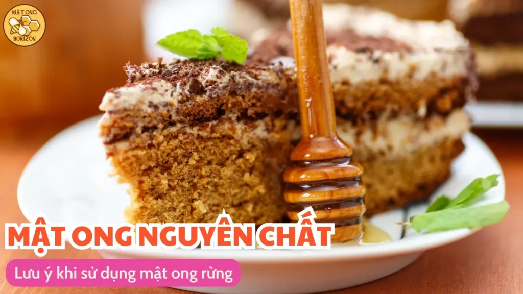 Lưu ý khi sử dụng mật ong