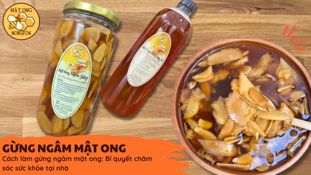 Cách làm gừng ngâm mật ong: Bí quyết chăm sóc sức khỏe tại nhà 3 Cách làm gừng ngâm mật ong: Bí quyết chăm sóc sức khỏe tại nhà