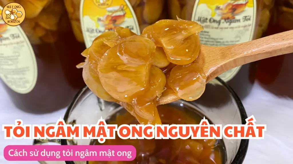 Cách sử dụng tỏi ngâm mật ong