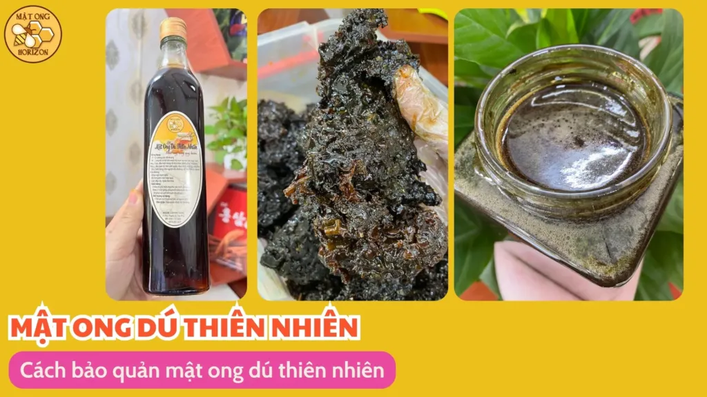 Cách bảo quản mật ong dú thiên nhiên