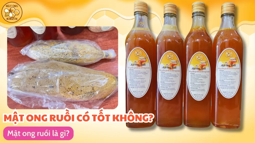 Mật ong ruồi là gì?