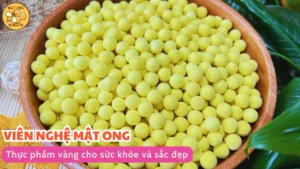 Viên nghệ mật ong – thực phẩm vàng cho sức khỏe và sắc đẹp